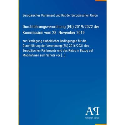 Durchführungsverordnung (EU) 2019/2072 der Kommission vom 28. November 2019, Gebundene Ausgabe von Europäisches Parlament und Rat der Europäischen