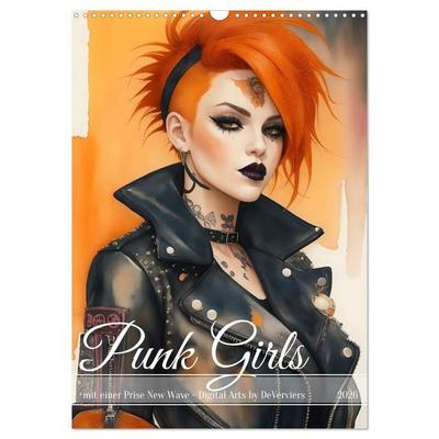 Punk Girls mit einer Prise New Wave (Wandkalender 2026 DIN A3 hoch), CALVENDO Monatskalender