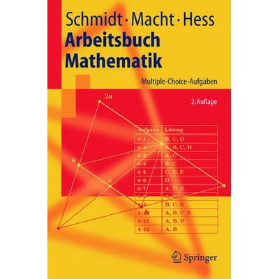 Arbeitsbuch Mathematik, Taschenbuch von Klaus D. Schmidt,Wolfgang Macht,Klaus Th. Hess, Springer Berlin, 978-3-540-24550-6