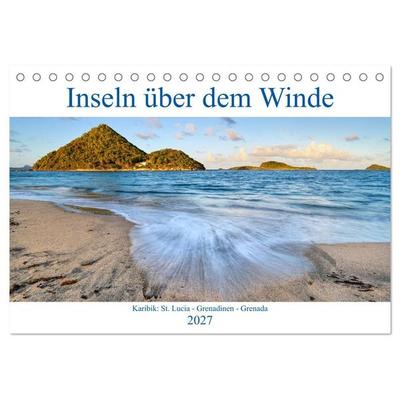 Inseln über dem Winde (Tischkalender 2027 DIN A5 quer), CALVENDO Monatskalender