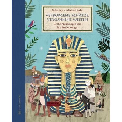 Verborgene Schätze, versunkene Welten, Gebundene Ausgabe von Silke Vry, Gerstenberg