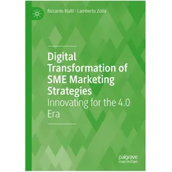 Digital Transformation of SME Marketing Strategies, Fachbücher von Riccardo Rialti, Lamberto Zollo