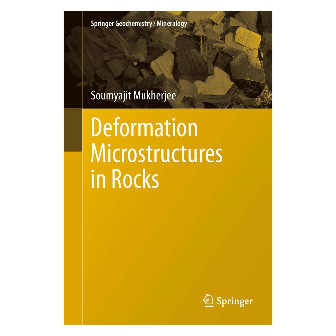 Springer Mukherjee:Deformation Microstructures i (Englisch, Hardcover, Soumyajit Mukherjee) (9783642256073)