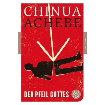 Der Pfeil Gottes, Taschenbuch von Chinua Achebe, Fischer Taschenbuch Verlag, 978-3-596-90609-3