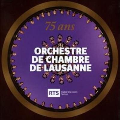 75 Jahre Orchestre de Chambre de Lausanne - Francois,Nicolet,LOTT,Kremer,Teresa Berganza (Sopran), CD