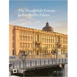 The Humboldt Forum in the Berlin Palace, Fachbücher von Stiftung Humboldt Forum