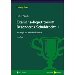 Examens-Repetitorium Besonderes Schuldrecht 1, Fachbücher von Peter Huber, Ivo Bach
