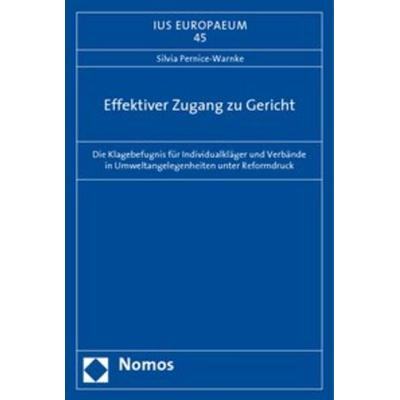 Effektiver Zugang zu Gericht, Taschenbuch von Silvia Pernice-Warnke, Nomos, 978-3-8329-4654-8