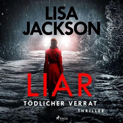 Liar – Tödlicher Verrat: Thriller (Ein San-Francisco-Thriller) - Lisa Jackson, Audio, 9788728327470