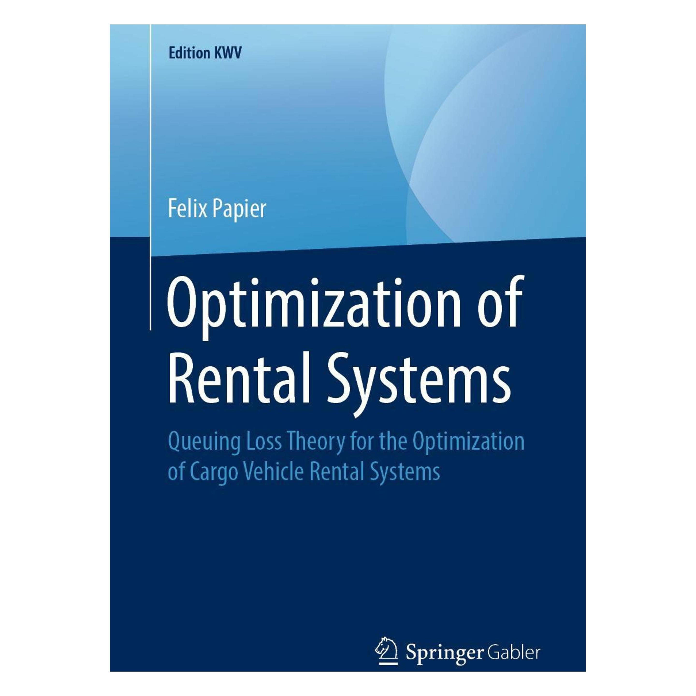 Springer Optimization of Rental Systems (Englisch, Softcover, Felix Papier) (54714045)