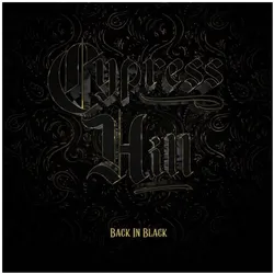 BMG Rights Management, Schallplatten, Back In Black (Cypress Hill)