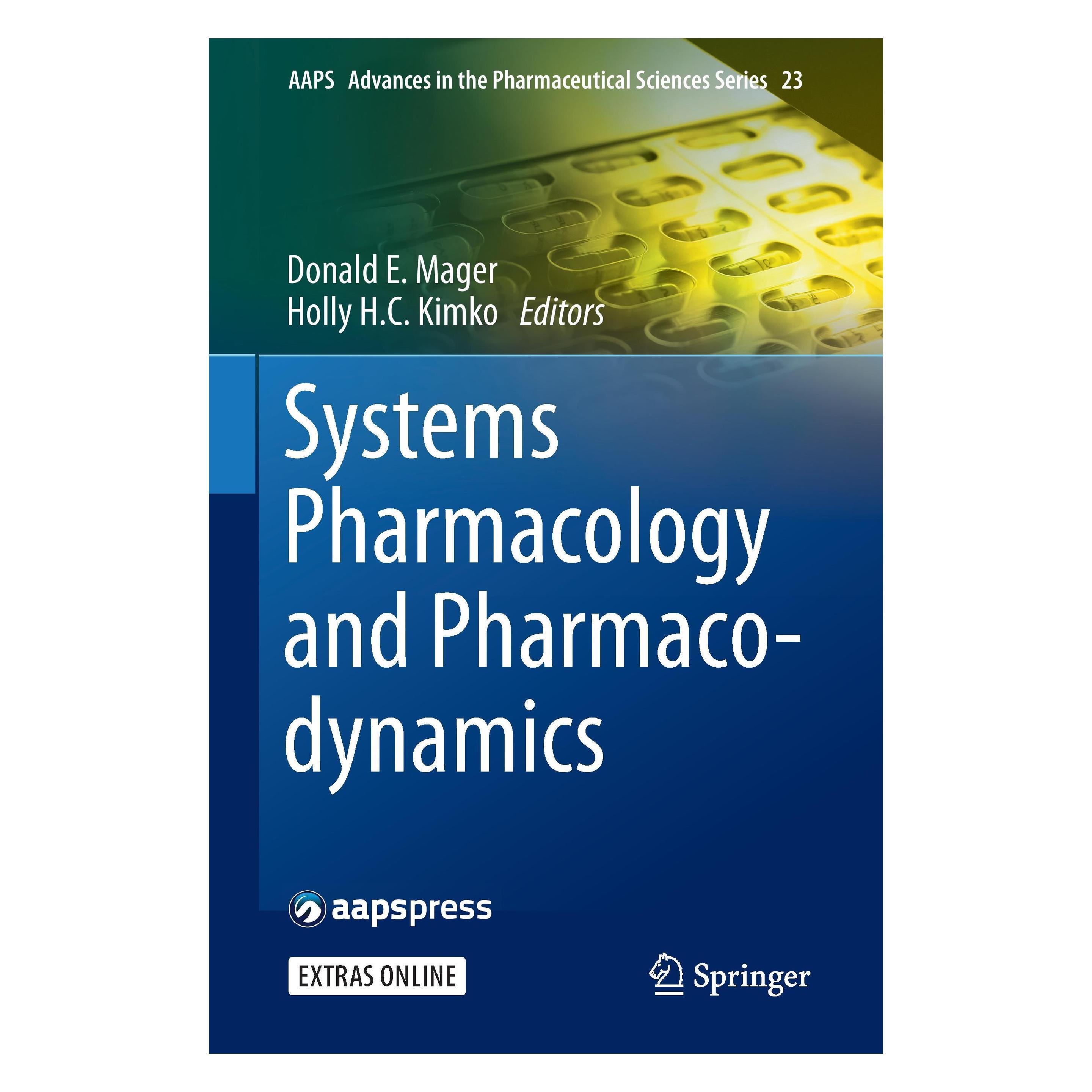 Springer Systems Pharmacology and Pharmacodynamics (Englisch, Hardcover, Donald E. Mager, Holly H.C. Kimko) (9783319445328)