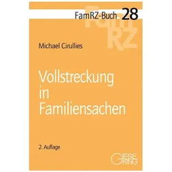 Vollstreckung in Familiensachen, Fachbücher von Michael Cirullies