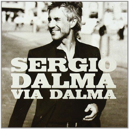 Sergio Dalma - Via Dalma - Preis vom 12.10.2026 11:37:12 h
