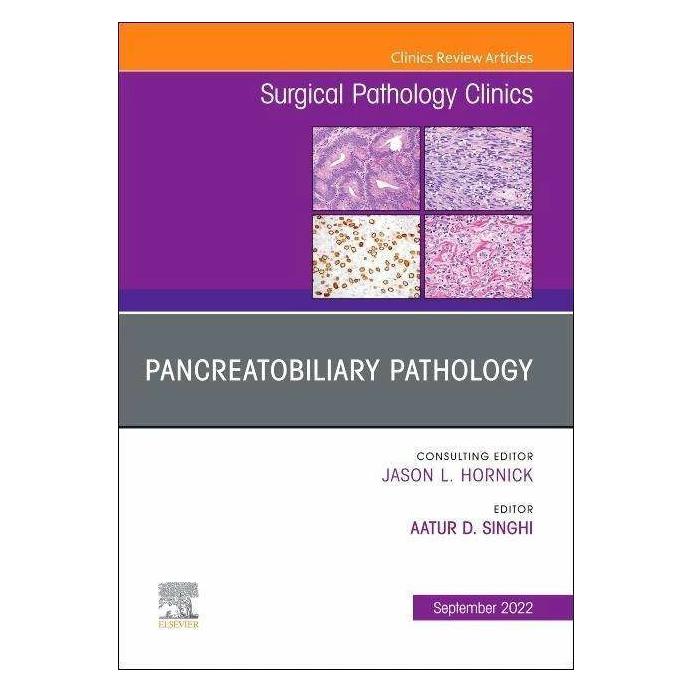 Elsevier Pancreatobiliary Pathology, An Issue of Surgical Pathology Clinics (Englisch, Hardcover) (42038755)
