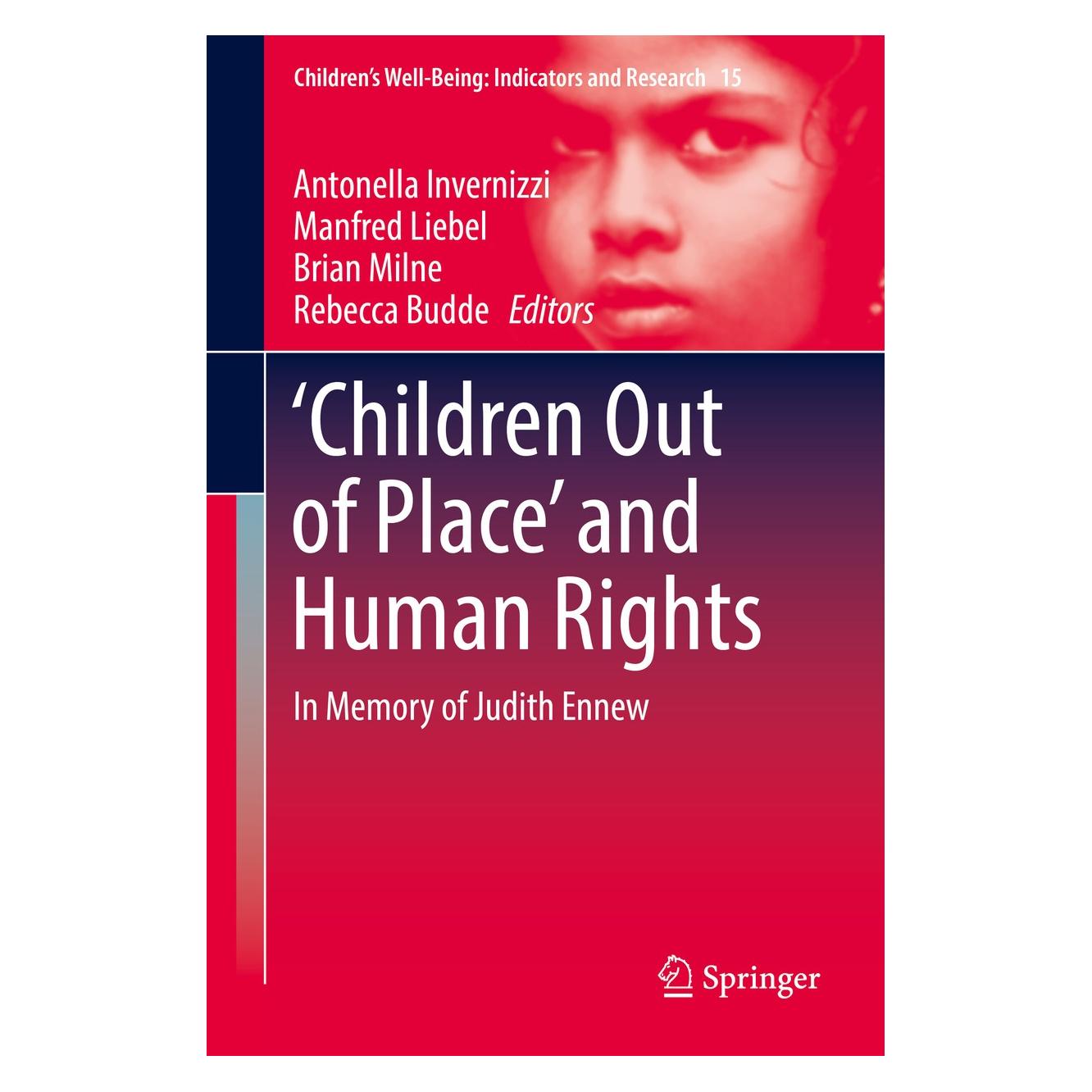 Springer Children Out of Place and Human Right (Englisch, Hardcover, Antonella Invernizzi, Brian Milne, Manfred Liebel, Rebecca Budde) (9783319332505)