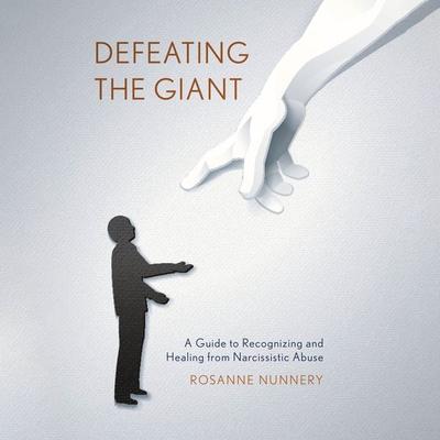 Defeating the Giant - Rosanne Nunnery, Audio, 9798216486619