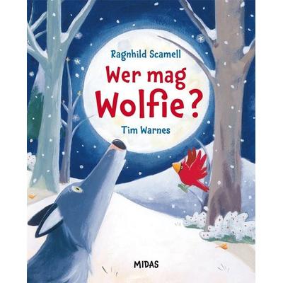 Wer mag Wolfie?, Gebundene Ausgabe von Ragnhild Scamell, Midas Kinderbuch, 978-3-03876-182-2