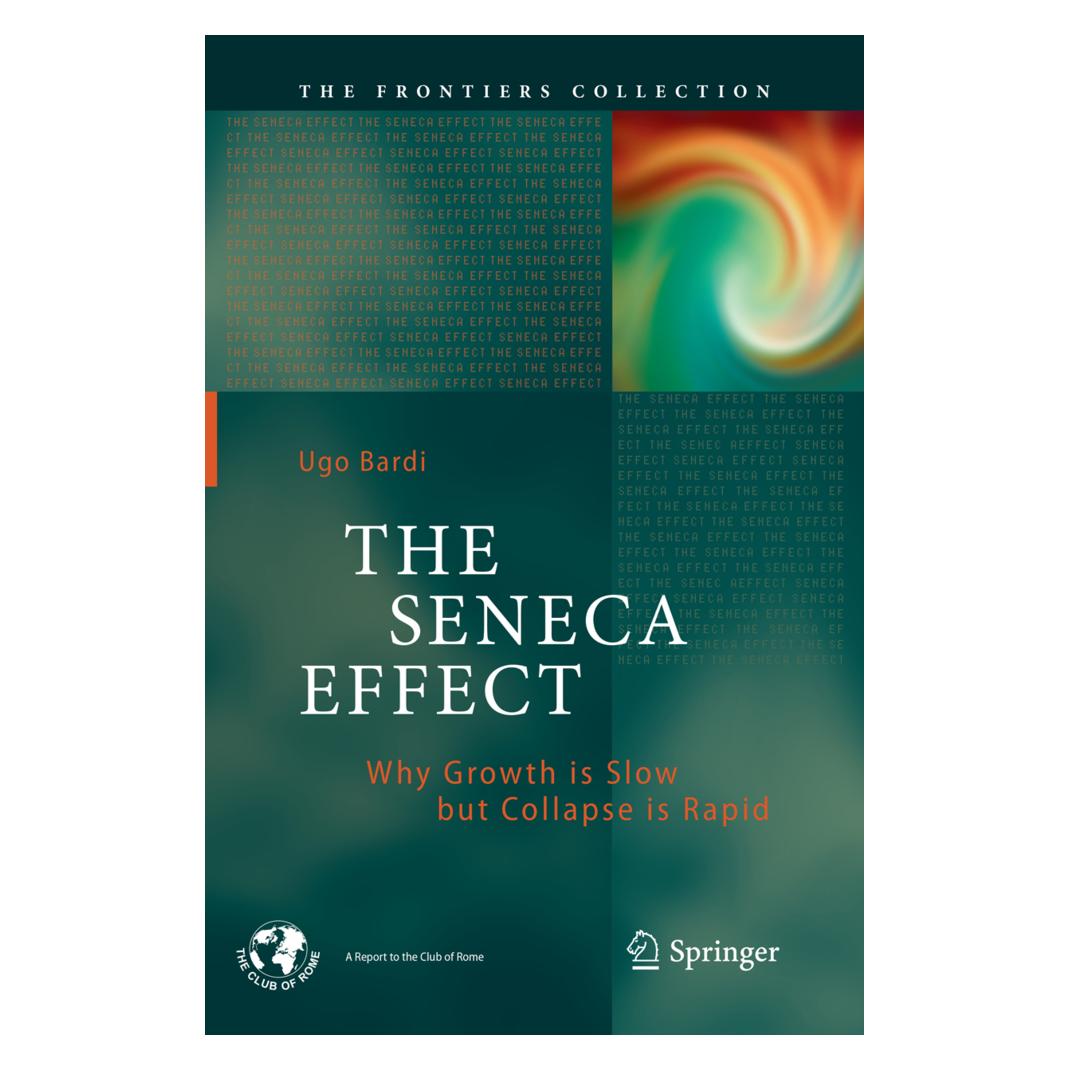 Springer The Seneca Effect (Englisch, Softcover, Ugo Bardi) (56051751)