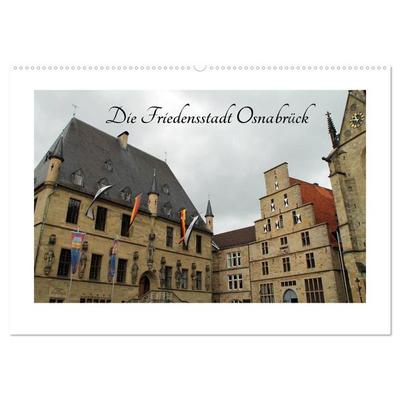 Die Friedensstadt Osnabrück (Wandkalender 2026 DIN A2 quer), CALVENDO Monatskalender