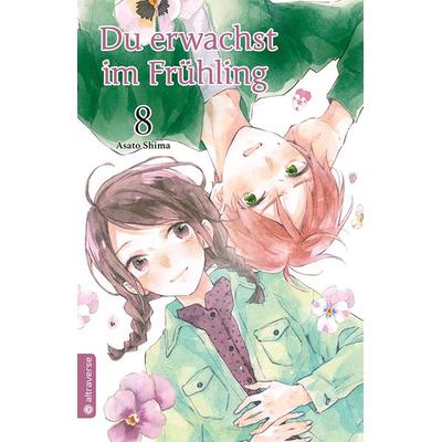 Du erwachst im Frühling 08, Taschenbuch von Asato Shima, Altraverse GmbH