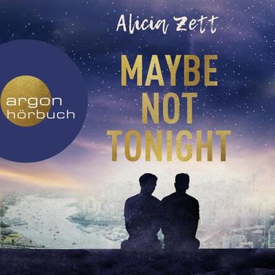 Maybe Not Tonight - Alicia Zett, Audio, 9783732455195