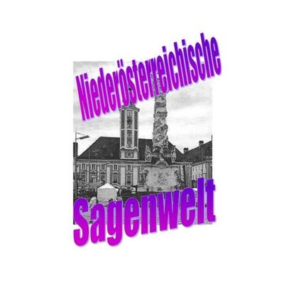 Niederösterreichische Sagenwelt, Taschenbuch von Friedrich Moser, Epubli, 978-3-7575-1852-3