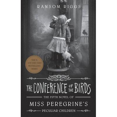 The Conference of the Birds, Taschenbuch von Ransom Riggs, Penguin Books Ltd, 978-0-241-32091-4
