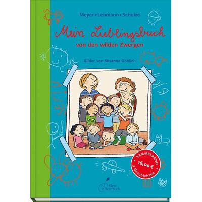 Mein Lieblingsbuch von den wilden Zwergen, Gebundene Ausgabe von Schulze Meyer Lehmann, Klett Kinderbuch