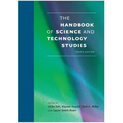 The Handbook of Science and Technology Studies, Fachbücher von Ulrike Fouché Felt