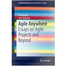 Agile Anywhere, Fachbücher von Orit Hazzan, Yael Dubinsky