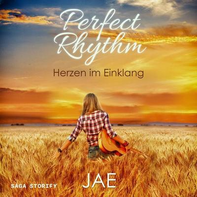 Perfect Rhythm – Herzen im Einklang - Jae, Audio, 9788728405758
