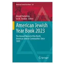 American Jewish Year Book 2023, Fachbücher von Arnold Dashefsky, Ira M. Sheskin