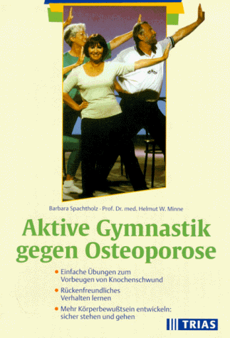 Barbara Spachtholz - Aktive Gymnastik gegen Osteoporose - Preis vom 30.09.2026 09:01:18 h