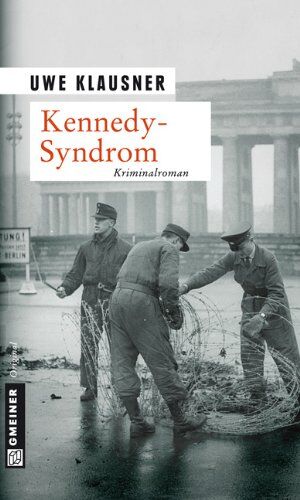 Uwe Klausner - Kennedy-Syndrom: Tom Sydows vierter Fall - Preis vom 15.10.2026 23:06:25 h
