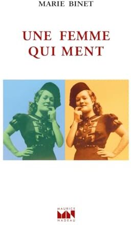 Marie Binet - Une femme qui ment - Preis vom 11.10.2026 03:10:56 h