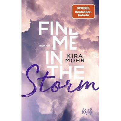 Find me in the Storm, Taschenbuch von Kira Mohn, Rowohlt Taschenbuch