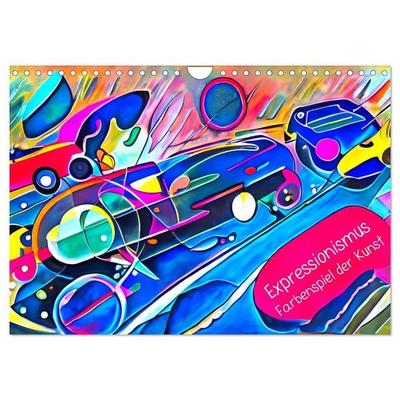 Expressionismus - Farbenspiel der Kunst (Wandkalender 2027 DIN A4 quer), CALVENDO Monatskalender