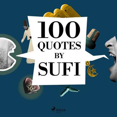 100 Quotes by Sufi Quotes - Various, Audio, 9782821178700