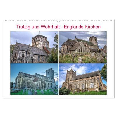 Trutzig und Wehrhaft - Englands Kirchen (Wandkalender 2026 DIN A3 quer), CALVENDO Monatskalender