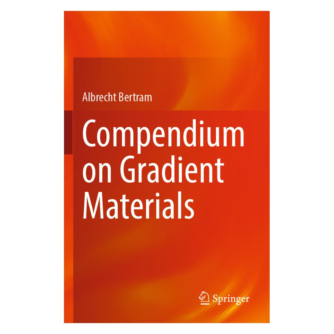 Springer Compendium on Gradient Materials (Englisch, Softcover, Albrecht Bertram) (56950193)