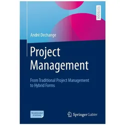 Project Management, Fachbücher von André Dechange