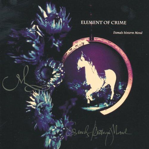 Element of Crime - Damals Hinterm Mond - Preis vom 14.10.2026 23:07:16 h