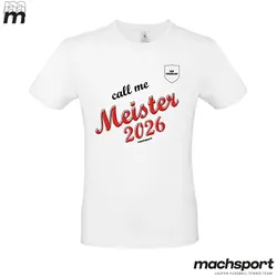 Meistershirt "Call me Meister" weiß - S