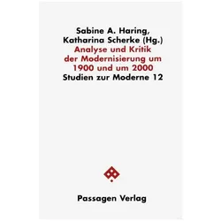 Analyse und Kritik der Modernisierung in den Wissenschaften um 1900 und um 2000, Fachbücher