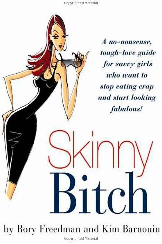 Rory Freedman - Skinny Bitch - Preis vom 07.10.2026 11:45:10 h