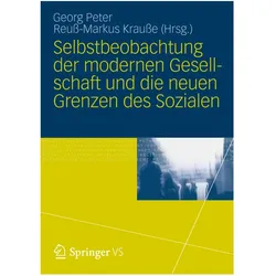 Selbstbeobachtung der modernen Gesellschaft und die neuen Grenzen des Sozialen, Fachbücher von Georg Peter, Reuss-Markus Krausse
