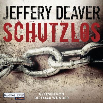 Schutzlos - Jeffery Deaver, Audio, 9783837111989