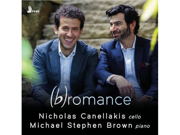 Nicholas Canellakis/Michael Stephen Brown: (B)Romance