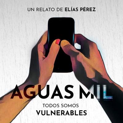 Aguas mil - Elías Pérez, Audio, 9788417400484